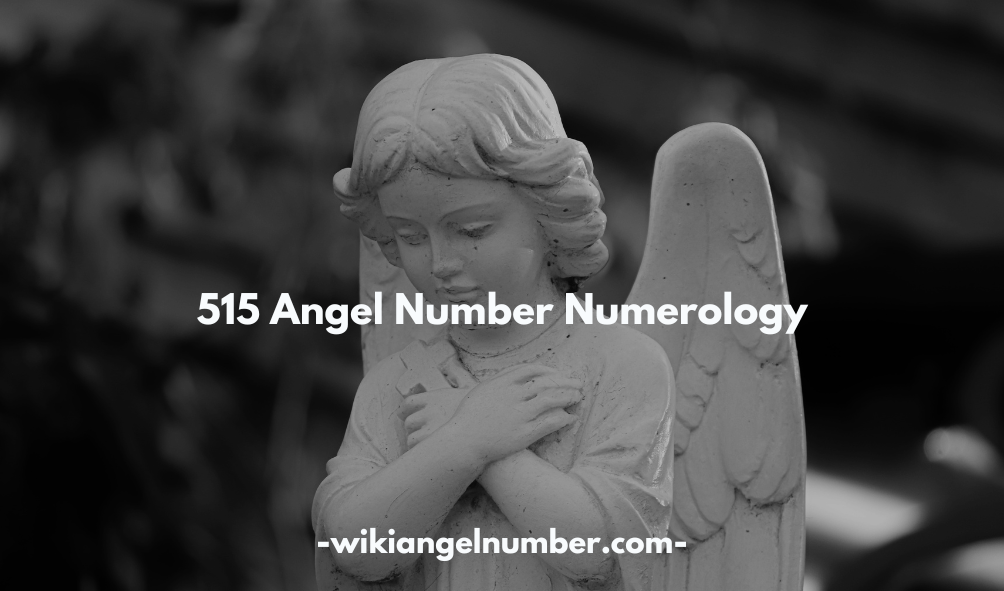 515 Angel Number