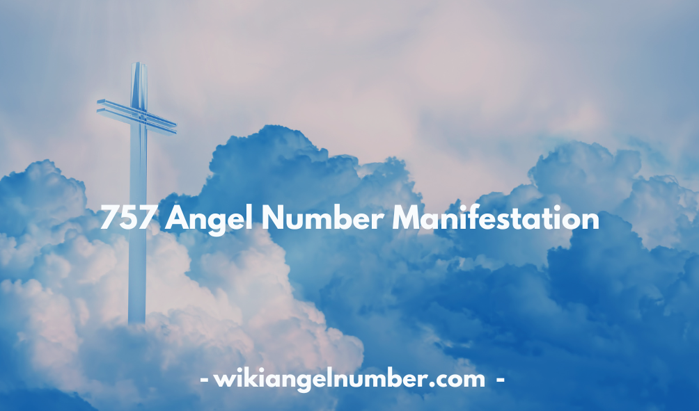 757 Angel Number