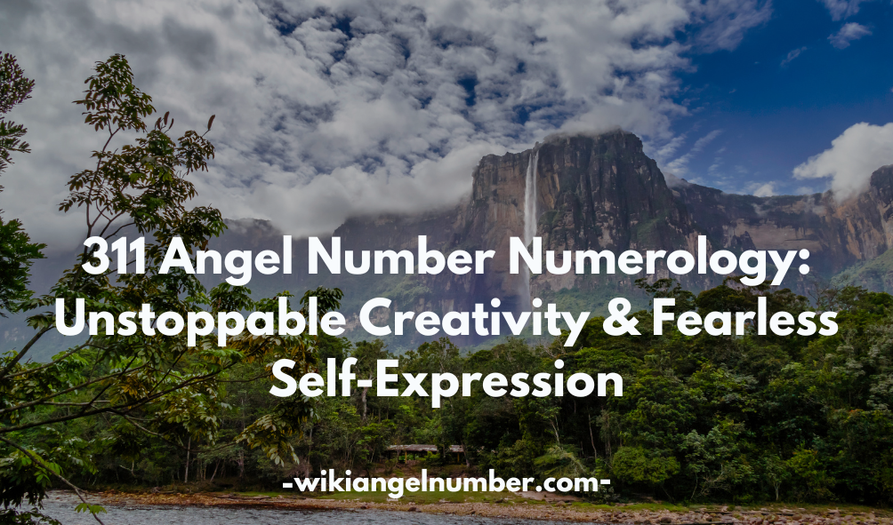 311 Angel Number