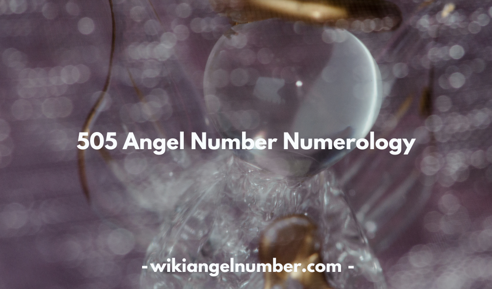 505 Angel Number