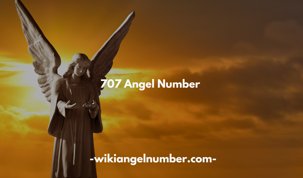 707 Angel Number