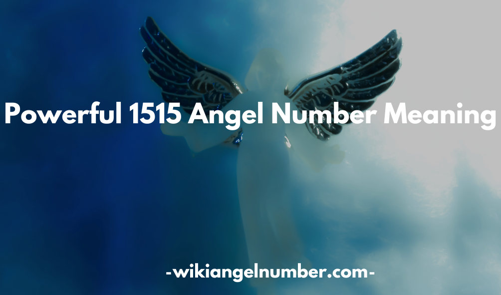 1515 Angel Number