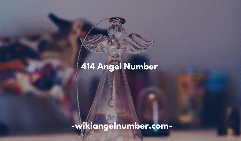 414 Angel Number